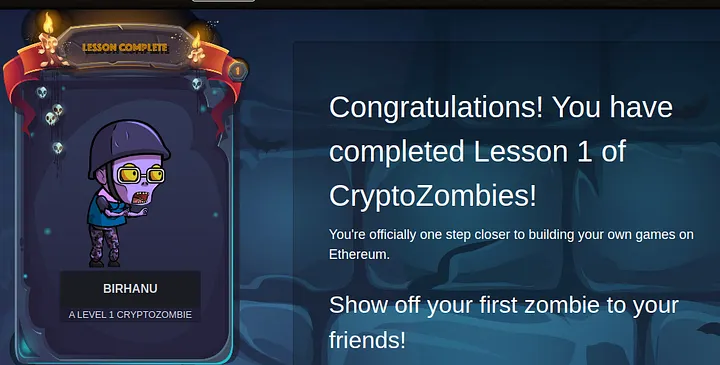 Parabenização pela conclusão da primeira lição de criação de jogos na plataforma da CryptoZombies