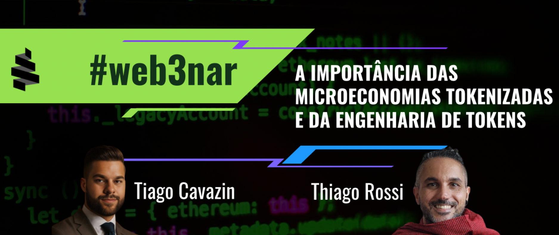 (15/03) #web3nar: A importância das microeconomias tokenizadas e da engenharia de tokens