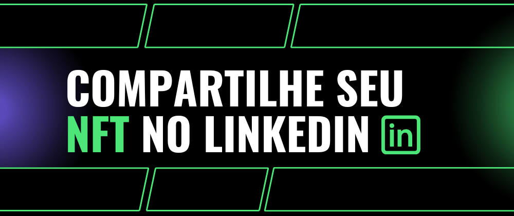 Utilizando NFTs como certificado no LinkedIn
