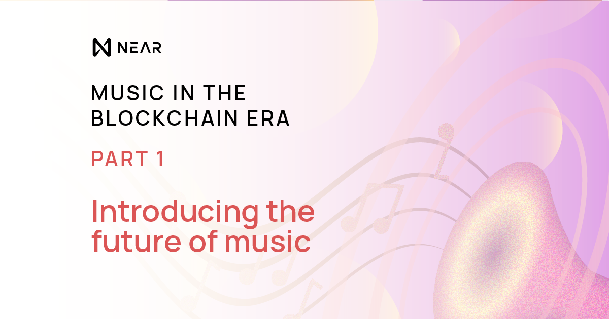 Música e Blockchain: Introduzindo o Futuro do Som - Parte 1