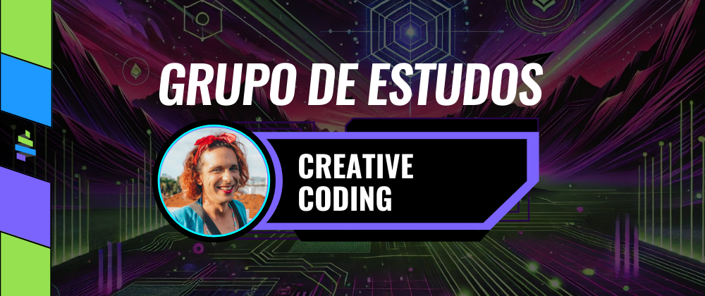 Afinal de contas, o que é Creative Coding?